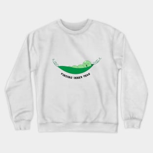 Finding inner peas Crewneck Sweatshirt